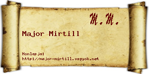Major Mirtill névjegykártya